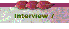 Interview 7