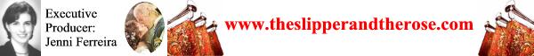 The Slipper And The Rose Web Site